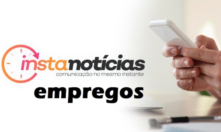 Veja a lista com 801 vagas de emprego para Campina Grande nesta semana, em diversas �reas